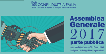 Assemblea generale di Confindustria Emilia Area Centro a Farete2017