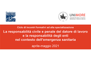 Covid-19: la responsabilità del datore di lavoro Covid-19: la responsabilità del datore di lavoro