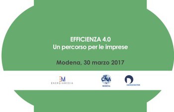 "Efficienza 4.0 Un percorso per le imprese"