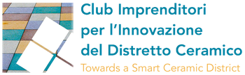 Nasce il Club Imprenditori per l'innovazione nel distretto ceramico