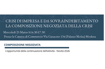 Convegno "Crisi di impresa e da sovraindebitamento. La composizione negoziata della crisi."