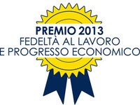 Premio "Fedeltà al lavoro e progresso economico" anno 2013