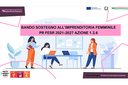Bando regionale a sostegno dell'imprenditoria femminile Bando regionale a sostegno dell'imprenditoria femminile