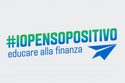Io penso positivo: # educare alla finanza con un linguaggio nuovo
