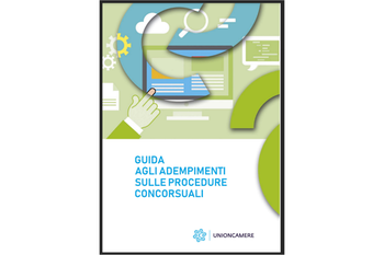 Online la nuova Guida agli adempimenti sulle procedure concorsuali