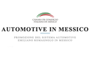 MEC MEX Automotive - Promozione del sistema automotive emiliano-romagnolo in Messico MEC MEX Automotive - Promozione del sistema automotive emiliano-romagnolo in Messico